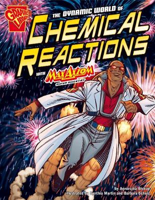 Book cover for The Dynamic World of Chemical Reactions