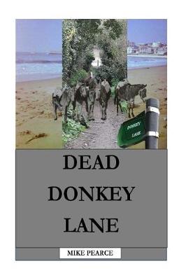 Book cover for Dead Donkey Lane