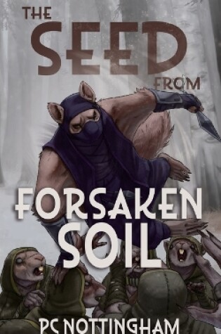 Cover of The Seed from Forsaken Soil