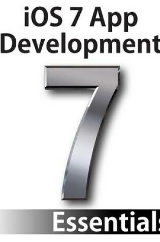 Cover of iOS 7 App Development Essentials