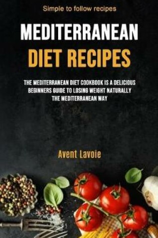 Cover of Mediterranean Diet Recipes