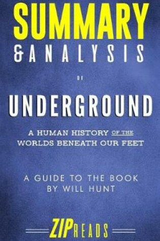 Cover of Summary & Analysis of Underground