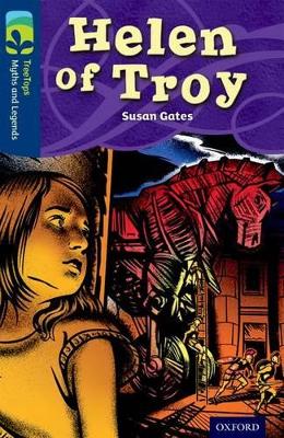 Cover of Oxford Reading Tree TreeTops Myths and Legends: Level 14: Helen Of Troy