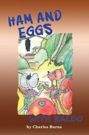 Cover of Ham and Eggs with Baldo
