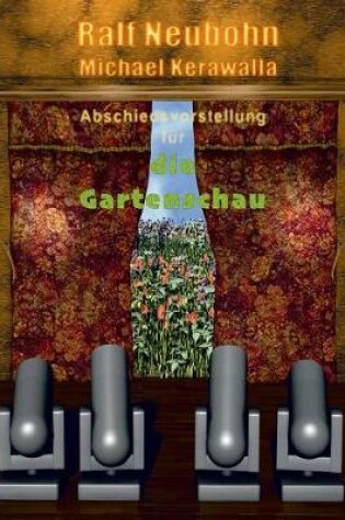 Cover of Abschiedsvorstellung für die Gartenschau