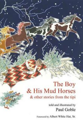 Cover of The Boy & His Mud Horses