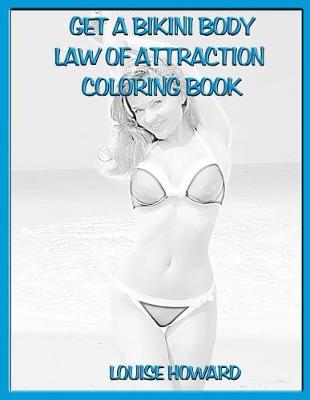 Book cover for 'Get a Bikini Body' Law of Attraction Coloring Book