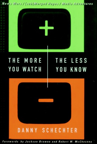 Cover of The More You Watch, The Less You Know