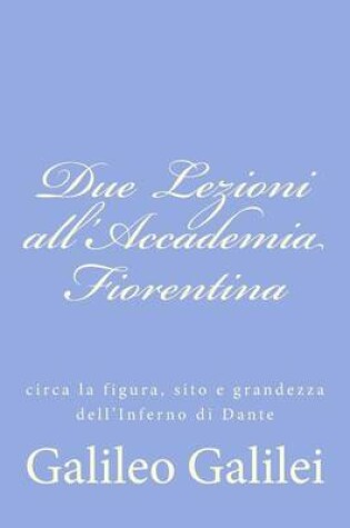 Cover of Due Lezioni all'Accademia Fiorentina