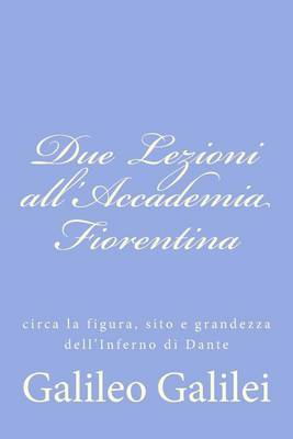 Book cover for Due Lezioni all'Accademia Fiorentina