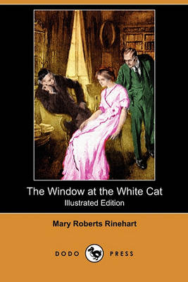 Book cover for The Window at the White Cat(Dodo Press)