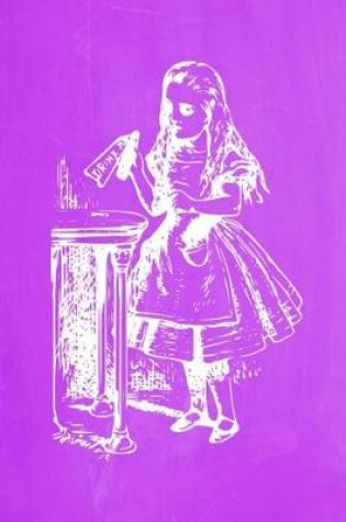 Cover of Alice in Wonderland Pastel Chalkboard Journal - Drink Me! (Purple)