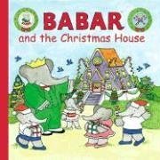 Book cover for Babar and the Christmas House