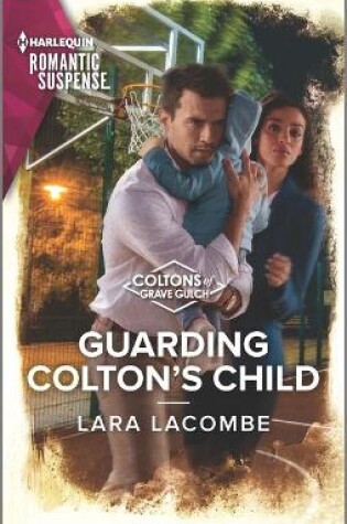 Cover of Guarding Colton's Child