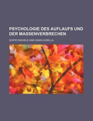 Book cover for Psychologie Des Auflaufs Und Der Massenverbrechen