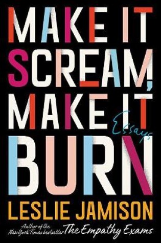 Cover of Make It Scream, Make It Burn