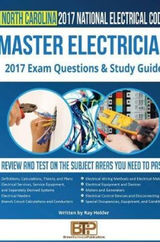 Cover of North Carolina 2017 Master Electrician Study Guide