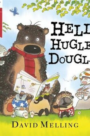 Cover of Hello, Hugless Douglas! World Book Day 2014