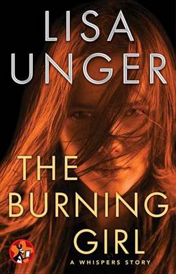 Burning Girl by Lisa Unger