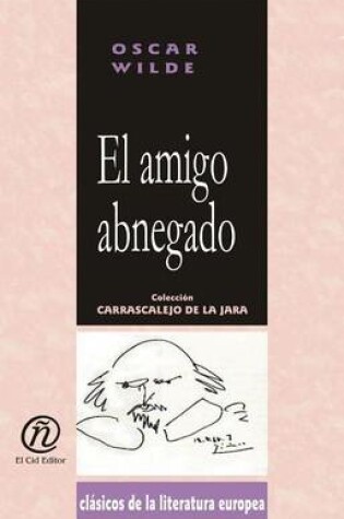 Cover of El Amigo Abnegado