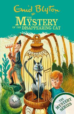 Book cover for The Find-Outers: The Mystery Series: The Mystery of the Disappearing Cat