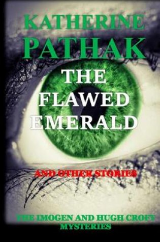 Cover of The Flawed Emerald and other stories