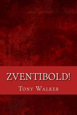 Book cover for Zventibold!