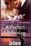 Book cover for A Perfect Wedding