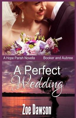Cover of A Perfect Wedding