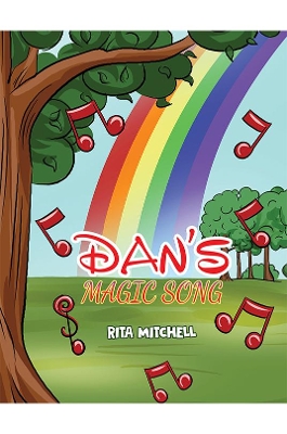 Book cover for Dan’s Magic Song