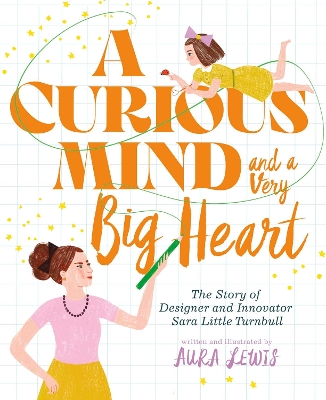 Book cover for A Curious Mind and a Very Big Heart