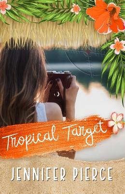 Book cover for Tropical Target