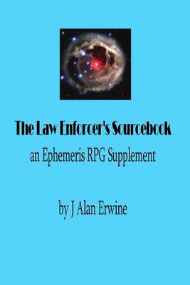 Book cover for The Law Enforcer's Sourcebook