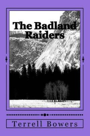 Cover of The Badland Raiders