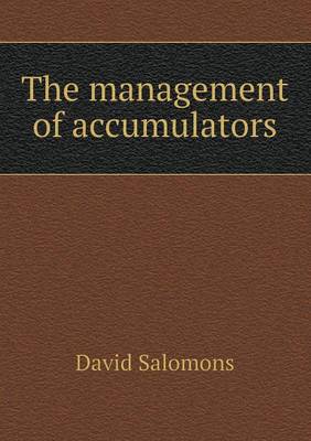 Book cover for The Management of Accumulators