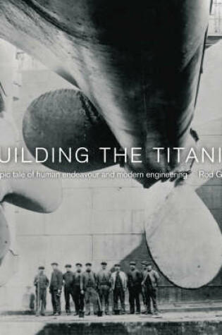 Cover of Building the "Titanic"