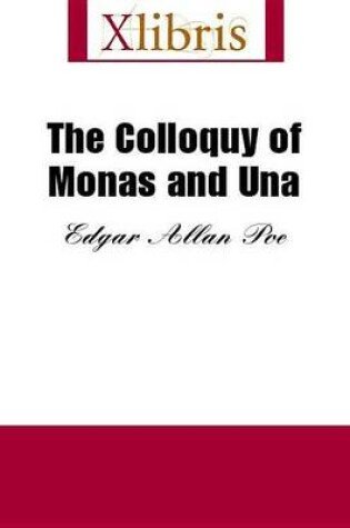 Cover of The Colloquy of Monas and Una