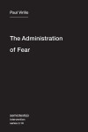 Book cover for The Administration of Fear