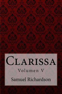 Book cover for Clarissa Volumen V Samuel Richardson