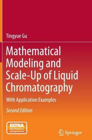 Cover of Mathematical Modeling and Scale-Up of Liquid Chromatography