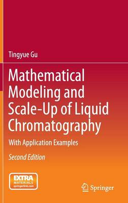 Book cover for Mathematical Modeling and Scale-Up of Liquid Chromatography