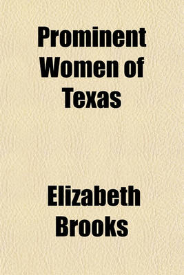 Book cover for Prominent Women of Texas