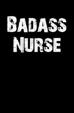 Cover of Badass Nurse