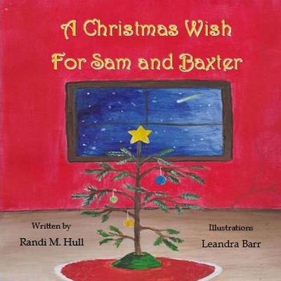 Book cover for A Christmas Wish for Sam and Baxter