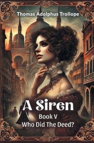 Cover of A Siren Book V Who Did The Deed?