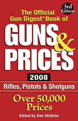 Cover of The Official "Gun Digest" Book of Guns and Prices