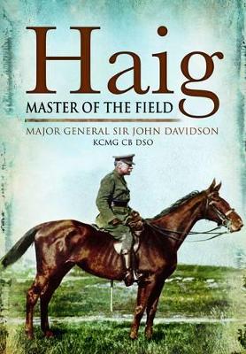 Book cover for Haig: Master of the Field