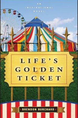 Cover of Life's Golden Ticket