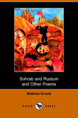 Book cover for Sohrab and Rustum and Other Poems (Dodo Press)