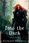 Book cover for Into the Dark